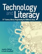 Technology and Literacy Technology and Literacy
