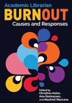 Cover of 'Academic Librarian Burnout' 