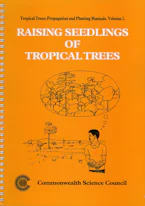 Cover of 'Raising Seedlings of Tropical Trees' 