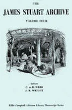 Cover of 'The James Stuart Archive of Recorded Oral Evidence Relating to the History of the Zulu and Neighbouring Peoples Vol 4' 