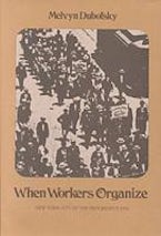 When Workers Organize When Workers Organize