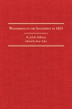 Wanderings in the Southwest in 1855