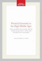 Cover of 'Practical Geometry in the High Middle Ages' by Stephen K. Victor 