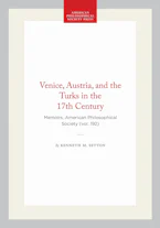 Cover of 'Venice, Austria, and the Turks in the 17th Century' by Kenneth M. Setton 