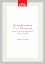 Cover of 'Sienese Renaissance Tomb Monuments' by Robert Munman 