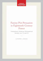 Cover of 'Famine Plot Persuasion in Eighteenth-Century France' by Steven L. Kaplan 