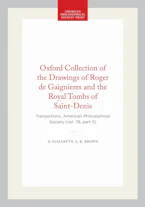 Cover of 'Oxford Collection of the Drawings of Roger De Gaignieres and the Royal Tombs of Saint-Denis' by Elizabeth A. R. Brown 