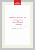 Cover of 'Philip the Fair and the Ecclesiastical Assemblies of 1294-1295' by Jeffrey H. Denton 