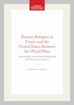 Cover of 'Russian Refugees in France and the United States Between the World Wars' by James E. Hassell 