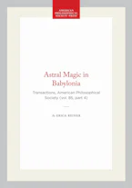 Cover of 'Astral Magic in Babylonia' by Erica Reiner 