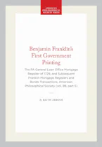 Cover of 'Benjamin Franklins First Government Printing' by Keith Arbour 