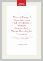 Cover of 'Alhacens Theory of Visual Perception (First Three Books of Alhacens De Aspectibus), Volume Two--English Translation' by A. Mark Smith 