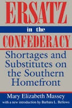 Ersatz in the Confederacy Ersatz in the Confederacy