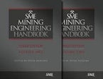 SME Mining Engineering Handbook, 2 Volume Set