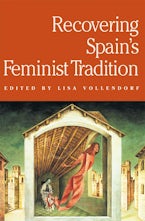 Recovering Spains Feminist Tradition Recovering Spains Feminist Tradition