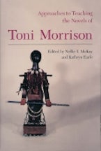 Approaches to Teaching the Novels of Toni Morrison Approaches to Teaching the Novels of Toni Morrison