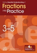 Putting Essential Understanding of Fractions Into Practice in Grades 3-5