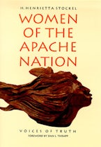 Women of the Apache Nation-Voices of Truth New Ed Women of the Apache Nation-Voices of Truth New Ed