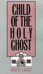 Child of the Holy Ghost Child of the Holy Ghost