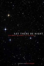 Let There Be Night Let There Be Night