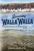 Becoming Walla Walla