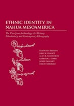 Ethnic Identity in Nahua Mesoamerica Ethnic Identity in Nahua Mesoamerica