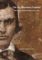 On the Mormon Frontier On the Mormon Frontier
