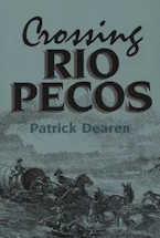 Cover of 'Crossing Rio Pecos' 
