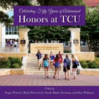 Cover of 'Honors at TCU' 