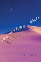 On a NASA Flight to Heaven
