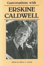 Conversations with Erskine Caldwell