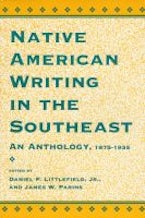 Native American Writing in the Southeast Native American Writing in the Southeast