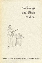Folksongs and Their Makers Folksongs and Their Makers