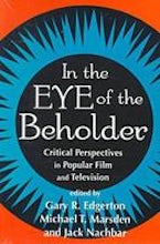 In the Eye of the Beholder In the Eye of the Beholder