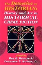The Detective As Historian