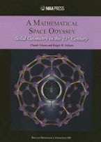 A Mathematical Space Odyssey A Mathematical Space Odyssey