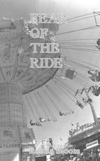 Fear of the Ride Fear of the Ride