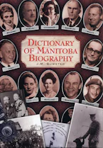 Cover of 'Dictionary of Manitoba Biography' 