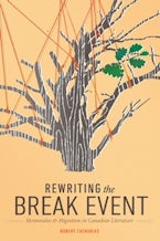 Rewriting the Break Event Rewriting the Break Event