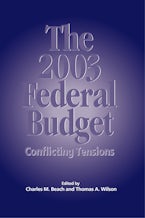 The 2003 Federal Budget The 2003 Federal Budget