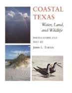 Coastal Texas Water, Land and ... (the Louise Libndsey Merrick Texas Environ) Coastal Texas Water, Land and ... (the Louise Libndsey Merrick Texas Environ)