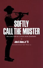 Softly Call the Muster Softly Call the Muster