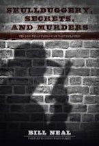 Skullduggery, Secrets, and Murders Skullduggery, Secrets, and Murders