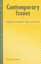 Contemporary Issues in Employment Relations Contemporary Issues in Employment Relations