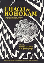 Chaco & Hohokam Chaco & Hohokam