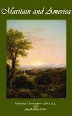 Maritain and America Maritain and America