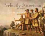 Perfectly American Perfectly American