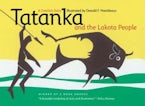 Tatanka and the Lakota People Tatanka and the Lakota People