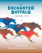 The Enchanted Buffalo The Enchanted Buffalo