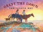Greet the Dawn Greet the Dawn